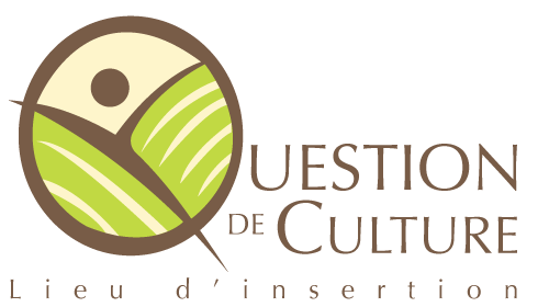 Question de Culture, lieu d'insertion — accueil